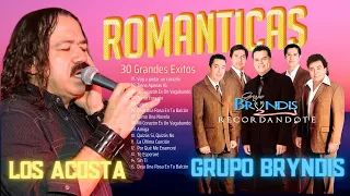 LOS ACOSTA y GRUPO BRYNDIS ÉXITOS DEL AYER LOS 35 MÁS GRANDES ÉXITOS 💛~ LOS ACOSTA 2024 ~ 80s Music