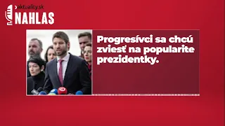 🎙️ Progresívci sa chcú zviesť na popularite prezidentky | Aktuality