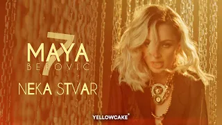 Maya Berović - Neka Stvar