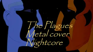 (Nightcore) The plagues [Metal cover by Jonathan Young & Caleb Hyles]