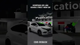 Modifikasi HRV jadi Mobil Google Street View | CDID Roblox