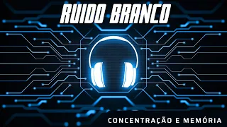 Ruído Branco  para estudar -Concentração,  Foco e Memória - 8 HORAS  - Tela preta