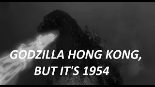 Godzilla Hong Kong Scene, But it's 1954