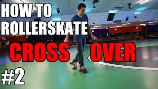 Turning / Crossover - How To Rollerskate #2 - Quick Tutorials