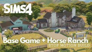 Horse Ranch Stop Motion Build | Base Game + Horse Ranch Pack Only | The Sims 4 | No CC