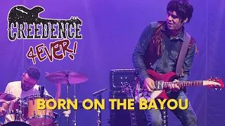 [CREEDENCE COVER] - [BORN ON THE BAYOU] | CREEDENCE 4EVER - TRIBUTO OFICIAL