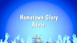 Hometown Glory - Adele (Karaoke Version)