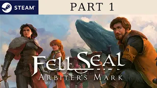 Fell Seal: Arbiter's Mark - Part 1