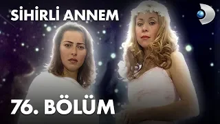 Sihirli Annem 76. Bölüm - Full Bölüm