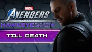 Marvel's Avengers - OPERATION:  FUTURE IMPERFECT - TILL DEATH