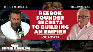 Building A Business Empire w/ Reebok Founder Joe Foster - Shoe Maker: The Untold Global Brand Story