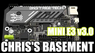 BigTreeTech - SKR Mini E3 v3.0 - Chris's Basement