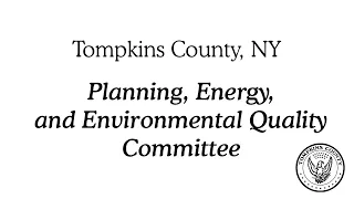 06-22-23 Planning, Energy, and Environmental Quality Committee