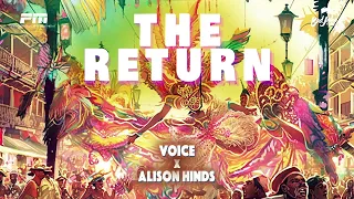 Voice & Alison Hinds - The Return (Official Audio)