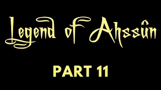 Gothic 2: Legend of Ahssûn - Difficulty [BRUTAL] - Part 11 - No Commentary