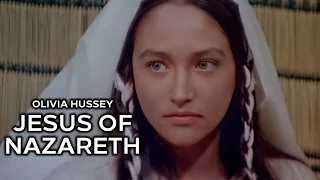 Olivia Hussey in Jesus of Nazareth (TV Mini-Series 1977) – (Part 2/3)