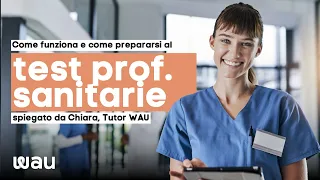 Test Professioni sanitarie 2024: come funziona e come prepararsi