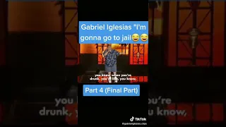 Gabriel Iglesias I’m gonna go to jail part 4