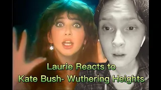 Laurie reacts to Kate Bush-Wuthering Heights