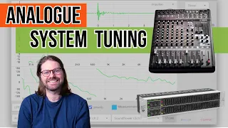 Analogue Sound System Tuning