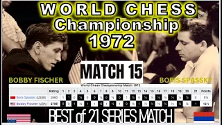 Boris Spassky Vs Bobby Fischer (Sicilian Najdorf) |MATCH 15 - 1972 World Chess Championship #chess