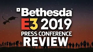 Bethesda E3 2019 Conference Review