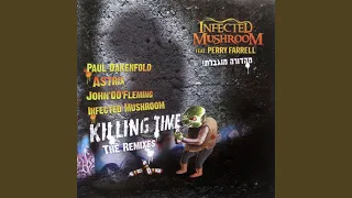 Killing Time (Paul Oakenfold Remix)