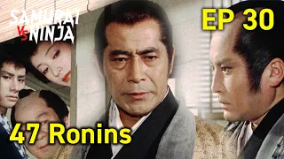 47 Ronins: Ako Roshi (1979) Full Episode 30 | SAMURAI VS NINJA | English Sub