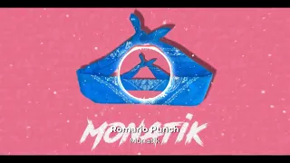 Romario Punch - Monatik (BassBoosted & Reverb)