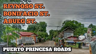 PUERTO PRINCESA ROADS REYNOSO ST., BONIFACIO ST & ABUEG ST.