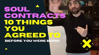 Soul Contracts | 10 Things You Agreed to Before You Were Born