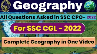 All Questions of Geography   SSC CPO - 2022 | Most expected Questions for SSC CGL | Parmar SSC