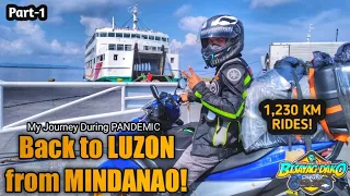 SOLO RIDE MINDANAO to LUZON DURING PANDEMIC | PART 1