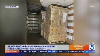 Officers find 19 tons of illegal fireworks in South Los Angeles