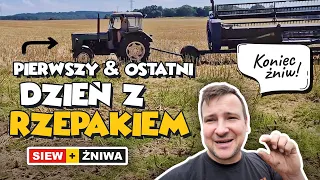 PIERWSZY I OSTATNI DZIEŃ Z RZEPAKIEM ! (SIEW + ŻNIWA)