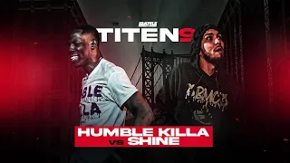 SHINE vs HUMBLE KILLA - iBattleTV