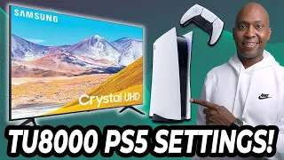 PS5 Settings On A Samsung TU8000 Crystal UHD Television