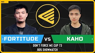 WC3 - [HU] Fortitude vs Kaho [NE] - Bo5 Showmatch - Don't Force Me Cup 73