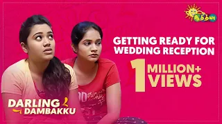 Getting Ready For Wedding Reception - Darling Dambakku || Adithya TV