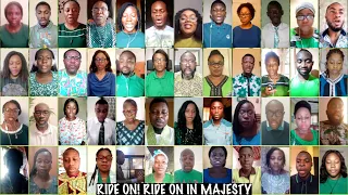 "RIDE ON! RIDE ON IN MAJESTY" by Melharmonic Virtual Choir directed by Chibuike N. Onyesoh