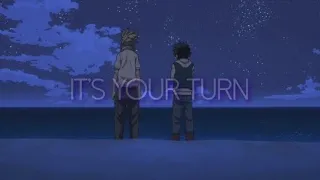 My Hero Academia「AMV/ASMV」|| Izuku Midoriya | It's your turn