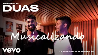 Dilsinho, Rafinha RSQ, Nadson O Ferinha - Duas (Eric músicas)