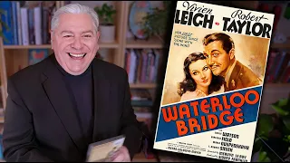 CLASSIC MOVIE REVIEW: Vivien Leigh in WATERLOO BRIDGE • STEVE HAYES - Tired Old Queen at the Movies