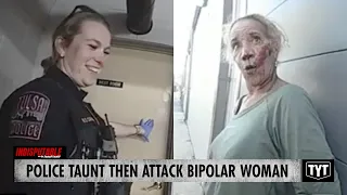 Police Taunt Then Attack Bipolar Elderly Woman In Mental Distress