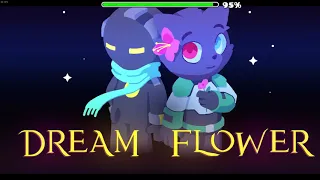 Dream flower (By Xender Game + Knots) - (Geometry Dash) [Very Easy Demon]
