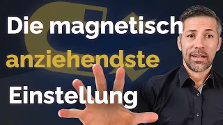 Mit dieser inneren Einstellung will er nur noch dich, anstatt sich von dir zu entfernen