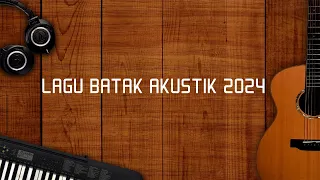 Lagu Batak Akustik 2024