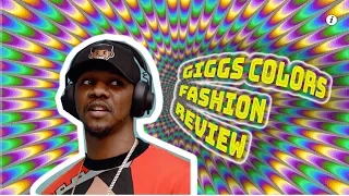 Giggs - The Essence | A Colors Show Fashion Review [MUSICLOOK]