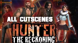 Hunter: The Reckoning All Cutscenes (Game Movie)(HD)