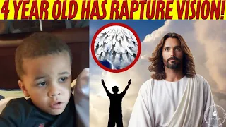 4 Year Old Has Rapture Vision & Reveals Amazing Details ! This is a POWERFUL Experience #jesus